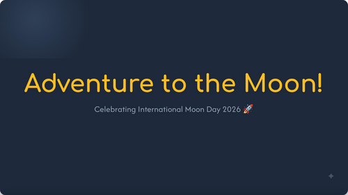 International Moon Day Assembly 2026 | KS1 & KS2 | Space Exploration, Apollo 11 & Moon Facts