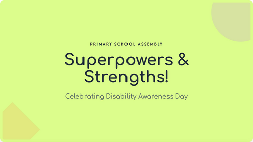 Disability Awareness Day Assembly | KS1 & KS2 Inclusion Assembly | Diversity, Respect & Accessibilit
