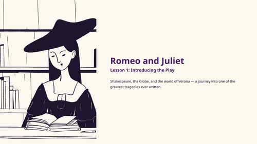 Romeo and Juliet: Complete KS3 Scheme of Work (25 Lessons)
