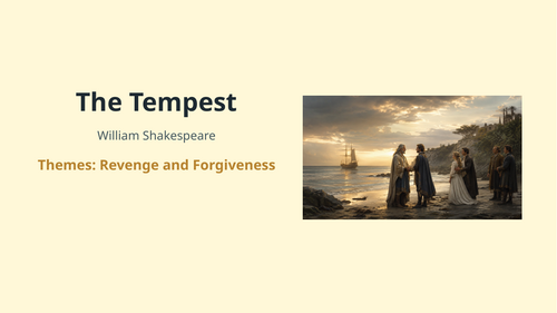 The Tempest - William Shakespeare – Revenge and Forgiveness