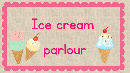 Ice cream parlour role play pack *FREE*