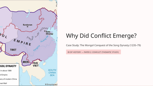 IB History Paper 2 Conflict: Mongol Conquest of Song Dynasty - Causes