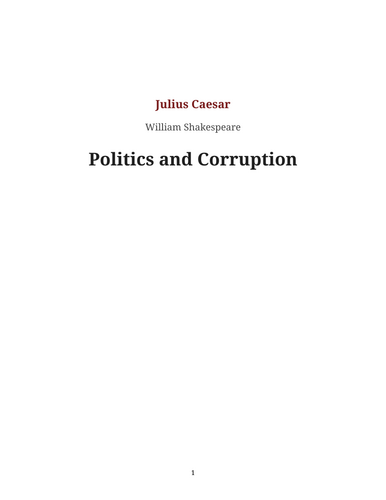 Julius Caesar - William Shakespeare – Politics and Corruption