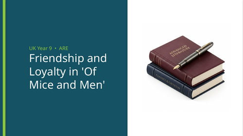 Friendship and Loyalty in 'Of Mice and Men' Reading Comprehension | Year 9 (KS3)