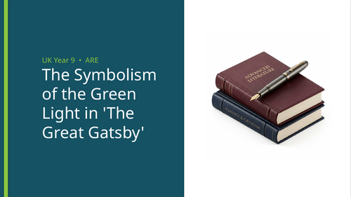 The Green Light Symbolism in 'The Great Gatsby' Reading Comprehension | Year 9