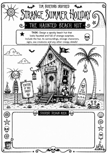Tim Burton Inspired Strange Summer Holiday Art Worksheet – The Haunted Beach Hut | KS2 KS3 Cover Les