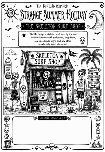 Tim Burton Inspired Strange Summer Holiday Art Worksheet – The Skeleton Surf Shop | KS2 KS3 Cover Le