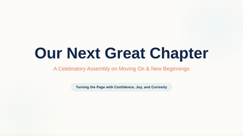Moving On & New Beginnings Assembly | Transition Assembly for KS2 & Secondary | PowerPoint & PDF