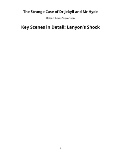 The Strange Case of Dr Jekyll and Mr Hyde – Lanyon’s Shock