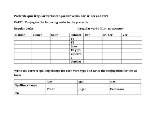Preterit quiz regular and spelling change verbs