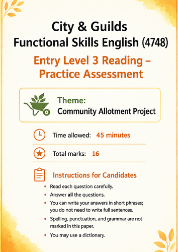 City & Guilds Functional Skills English (4748) Entry Level 3 Reading & Writing Practice Assessment B