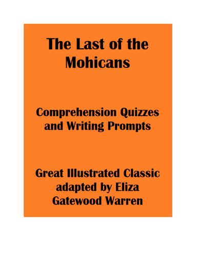 The Last of the Mohicans Comprehension Quizzes