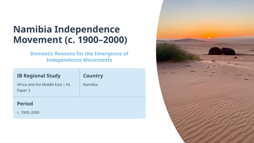 IB History HL Africa - Namibia Independence Movement - Domestic Reasons