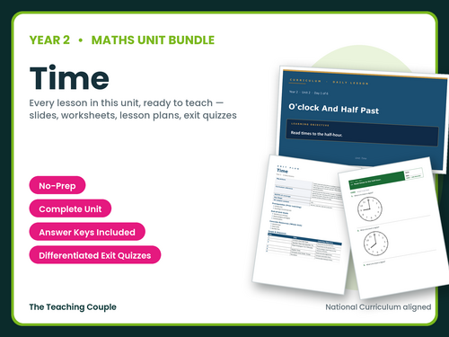 Year 2 Time | Complete Maths Unit | 6 Lessons + Answers | KS1
