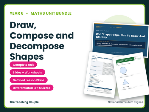 Year 6 Draw, Compose and Decompose Shapes | Maths Unit | 7 Lessons | KS2