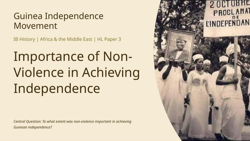 IB History HL Africa: Guinea Independence Movement - Non-Violence