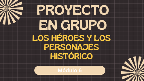Proyecto en grupo sobre los personajes históricos