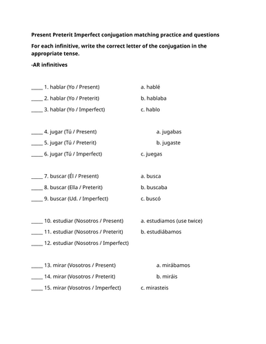 Present Preterit Imperfect conjugation matching practice and questions
