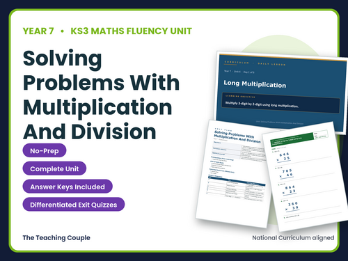 Year 7 Multiply Divide Problems | KS3 Maths | 6 Lessons + Answers