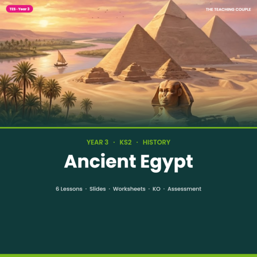 Ancient Egypt | Year 3 History Unit