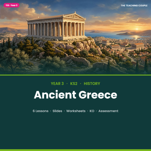 Ancient Greece | Year 3 History Unit