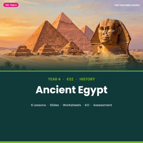 Ancient Egypt | Year 4 History Unit