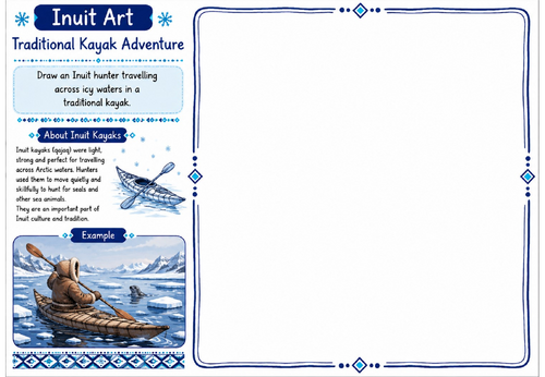 Inuit Art Worksheet 5 | Traditional Kayak Adventure | KS2 KS3 Art Cover Lesson