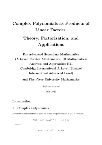 Complex Polynomials as Products of Linear Factors: Theory, Factorization, and Applications