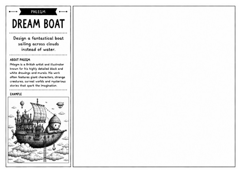 Phlegm Inspired Art Worksheet – Dream Boat | Fantasy Vehicle Design | KS2 KS3 KS4