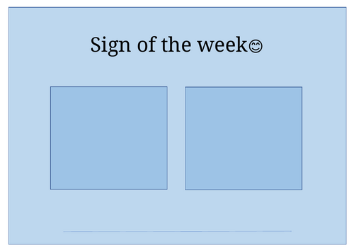 Makaton sign of the week sign