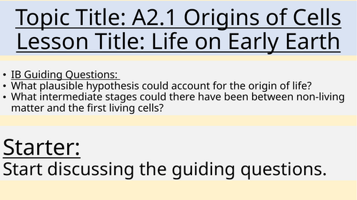 A2.1 Origin of Cells - IB DP HL BIO