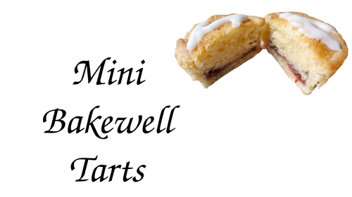 Mini Bakewell Tarts (Practical Lesson Slides)