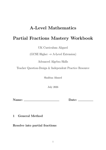 A-Level Mathematics Partial Fractions Mastery Workbook UK Curriculum Aligned