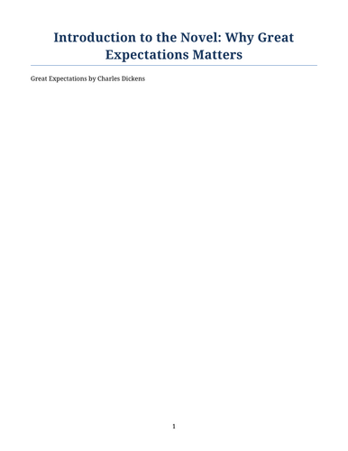 Great Expectations – Why Great Expectations Matters