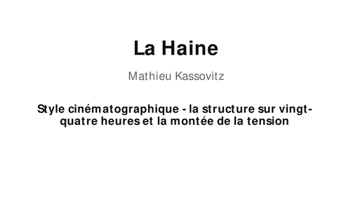 La Haine – Twenty-Four-Hour Structure and Rising Tension
