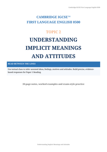 CAMBRIDGE IGCSE ENGLISH 0500 Understanding implicit meanings