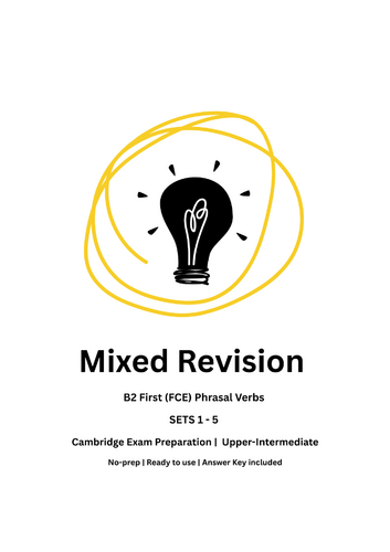 B2 First (FCE) Phrasal Verbs - Mixed Revision 1