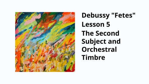 Debussy Fetes - Lesson 5