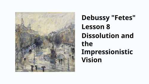 Debussy Fetes - Lesson 8