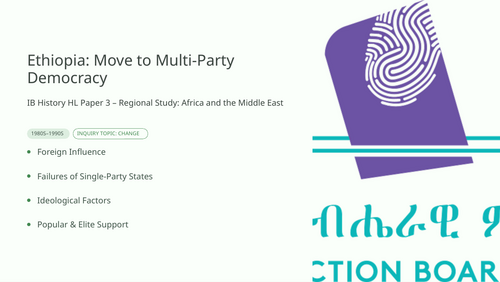 IB History HL Africa: Modern Developments in Ethiopia - Move to Multi-Party Democracy