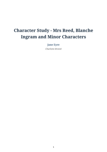 Jane Eyre – Mrs Reed, Blanche Ingram and Minor Characters
