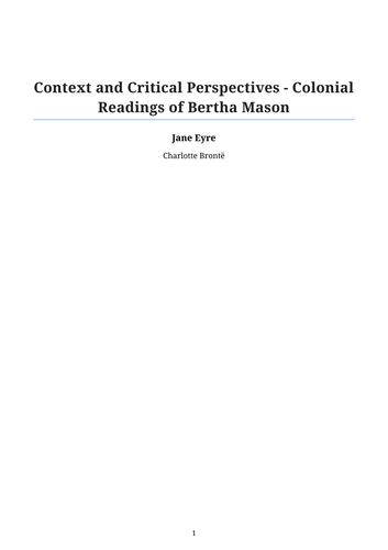 Jane Eyre – Colonial Readings of Bertha Mason