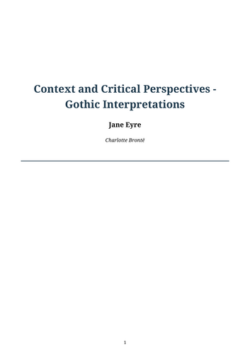 Jane Eyre – Gothic Interpretations