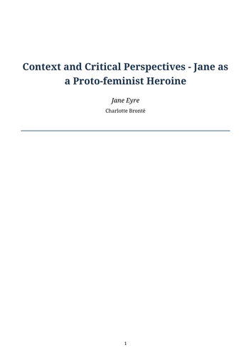 Jane Eyre – Jane as a Proto-feminist Heroine