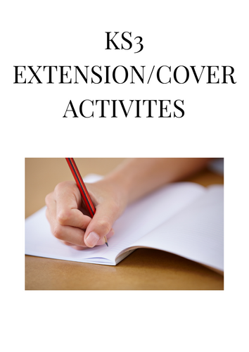 KS3 Cover/Extension activities