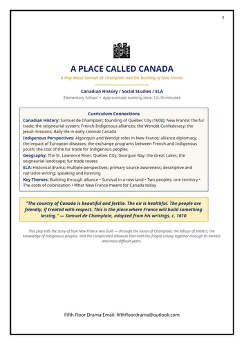 Canadian History Classroom Play: A Place Called Canada | Samuel de Champlain