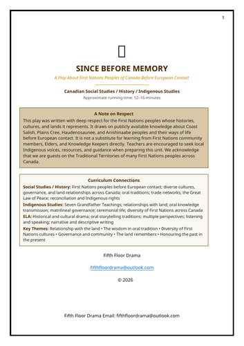 Canadian History Classroom Play: Since Before Memory | First Nations People