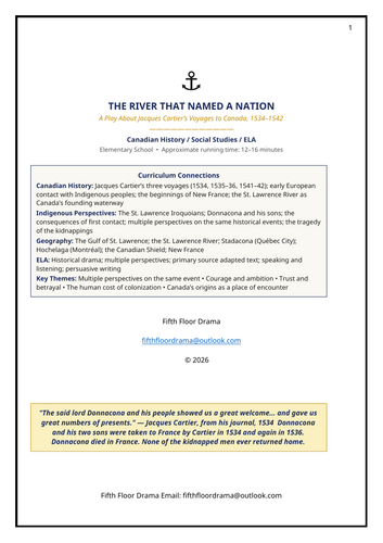 Canadian History Classroom Play: The River That Named a Nation | Jacques Cartier