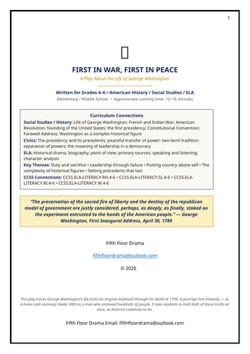 First in War, First in Peace | George Washington Classroom Play | US History