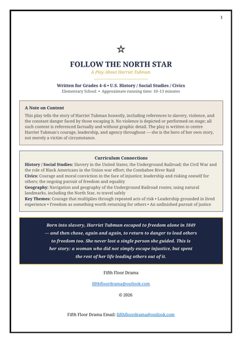 FOLLOW THE NORTH STAR: Harriet Tubman Classroom Play | Civil Rights